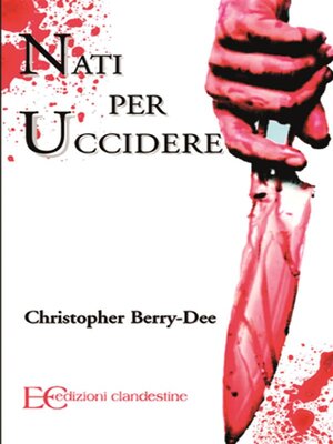 cover image of Nati per uccidere